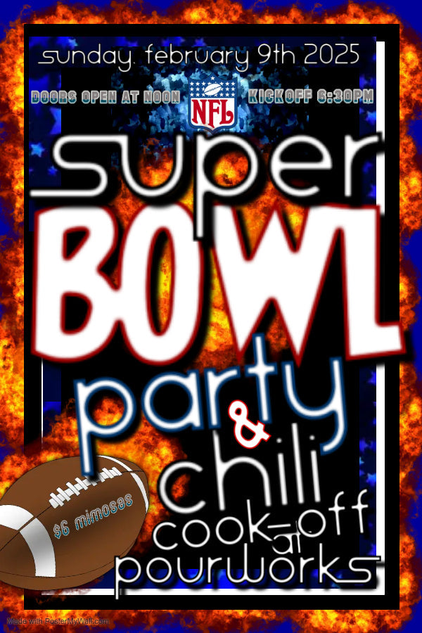 Super Bowl Party & Chili Cook Off!