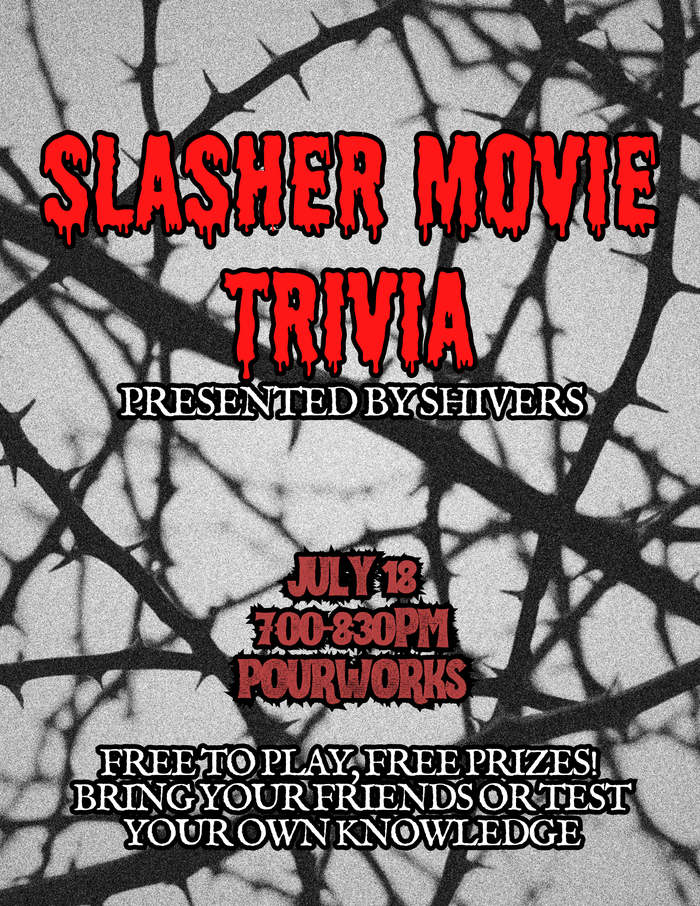 SLASHER MOVIE TRIVIA